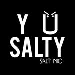 Y U SALTY?