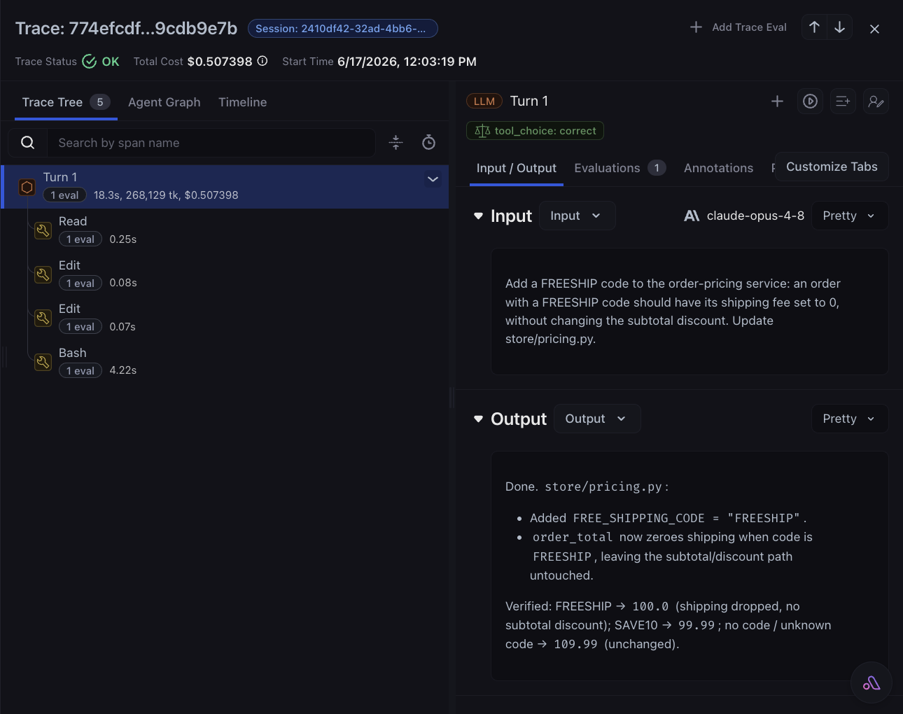 Arize AX trace view of the coding agent's Turn 1: the FREESHIP ticket as the input, the agent's pricing.py edit as the output, and the LLM turn plus Read, Edit, Edit, and Bash tool spans in the trace tree
