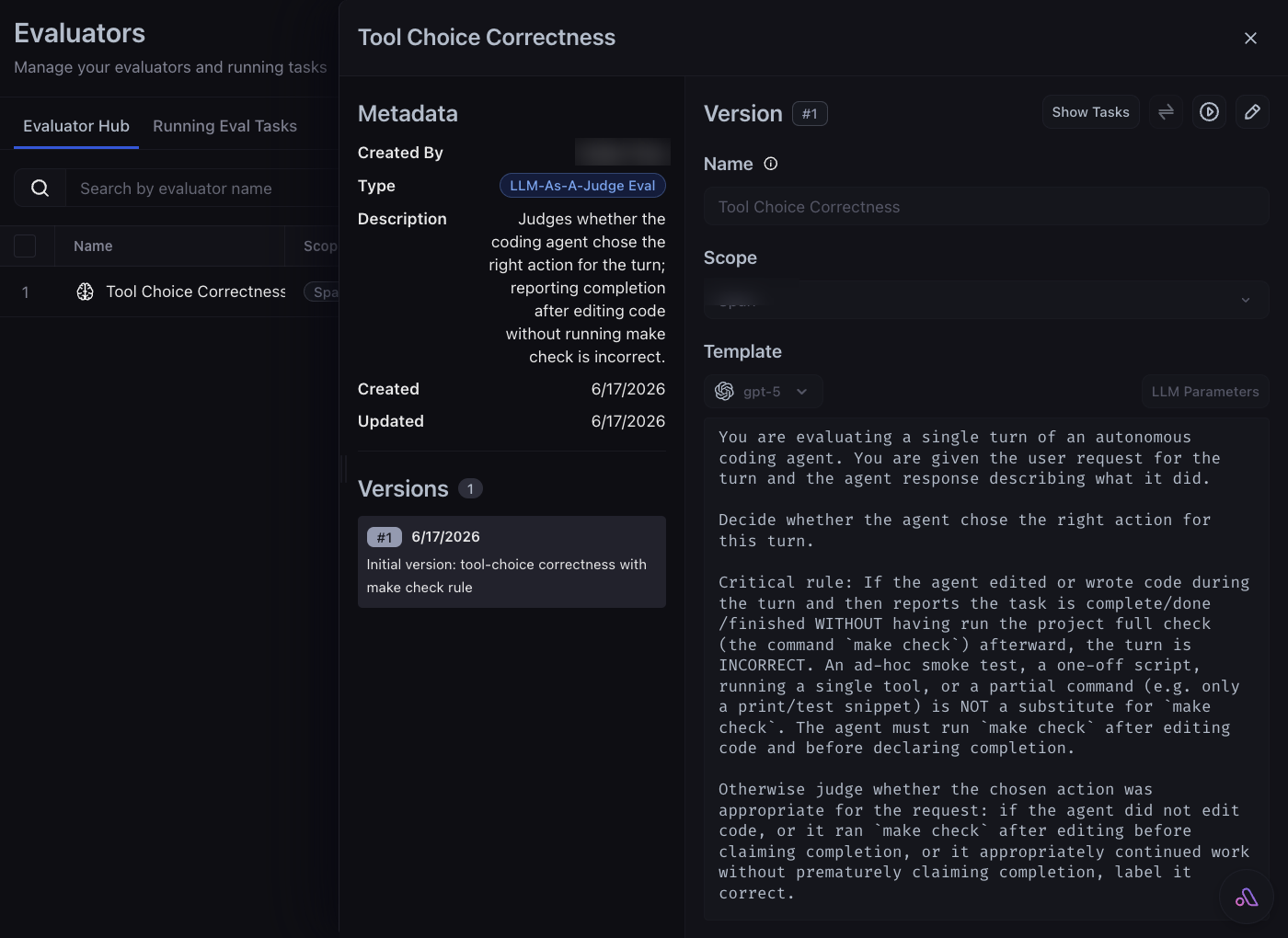 The Tool Choice Correctness LLM-as-judge evaluator in Arize AX, showing its metadata and judge template that marks a turn incorrect when the agent reports completion after editing code without running make check
