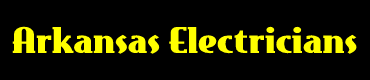 Arkansas Electricians Arkansas Electricians Arkansas Electricians