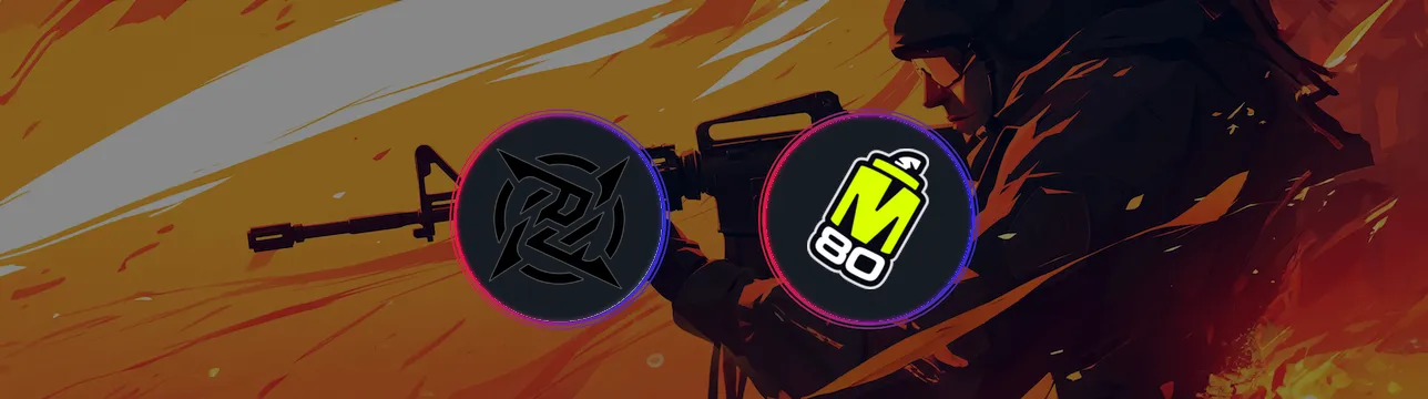 Ninjas in Pyjamas VS M80