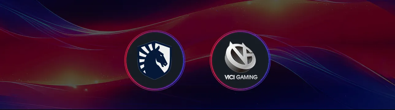 Team Liquid VS Vici Gaming