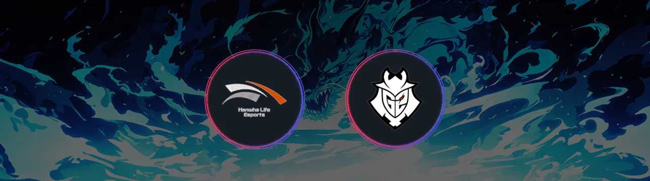 Hanwha Life Esports VS G2 Esports