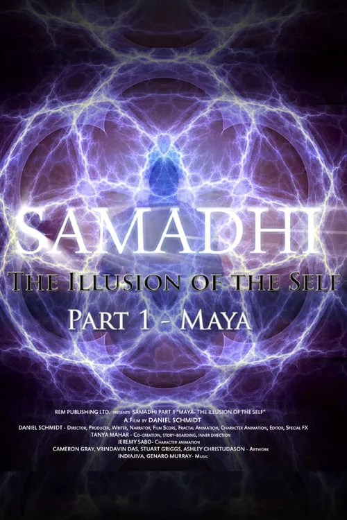 Samadhi 1 - Maya, the Illusion of the Self