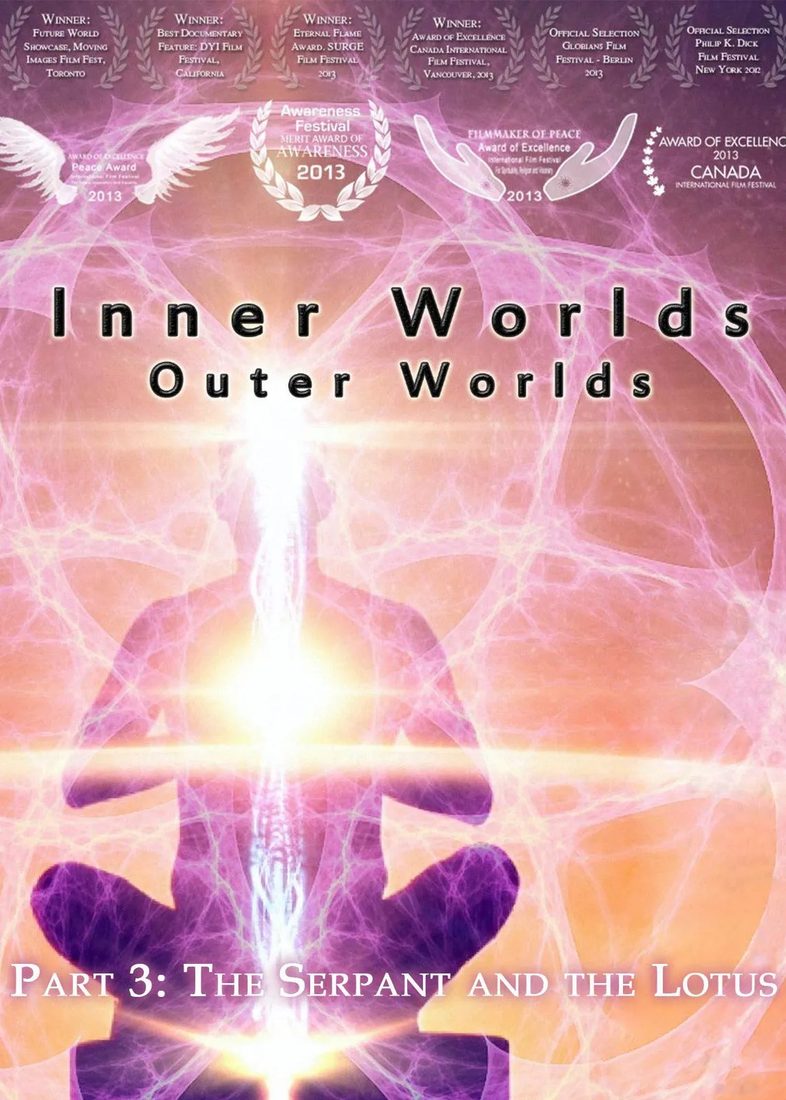 Inner Worlds, Outer Worlds 3 - The Serpant and the Lotus