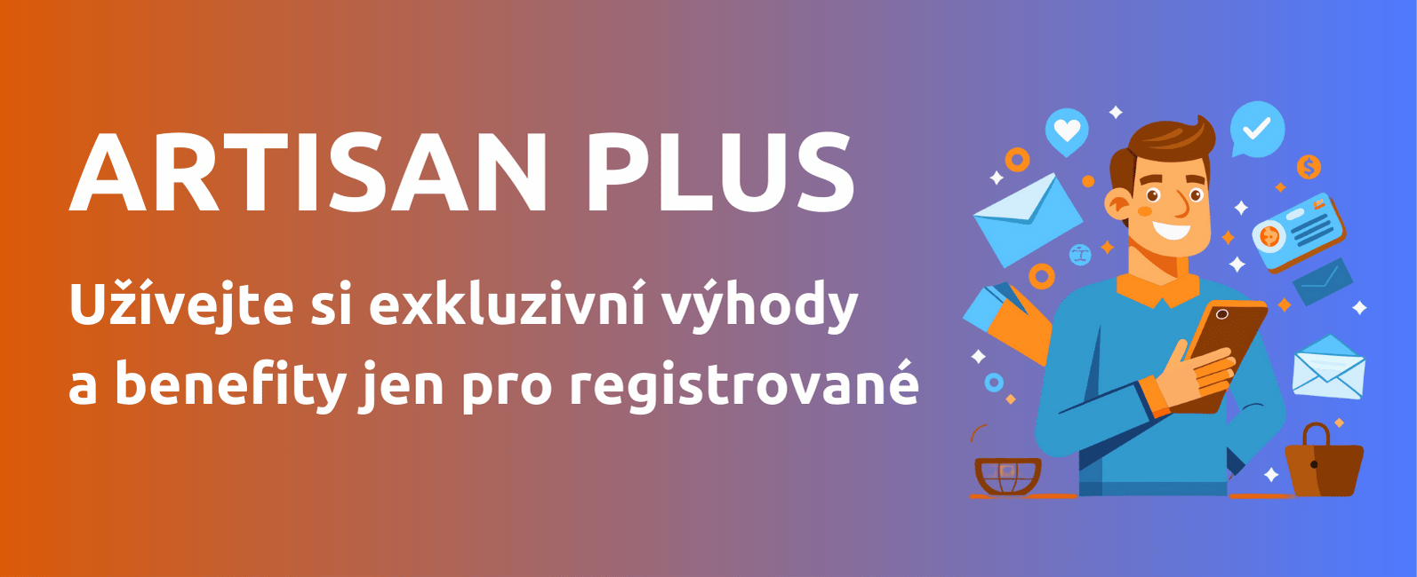 Exkluzivní výhody a benefity pro registrované