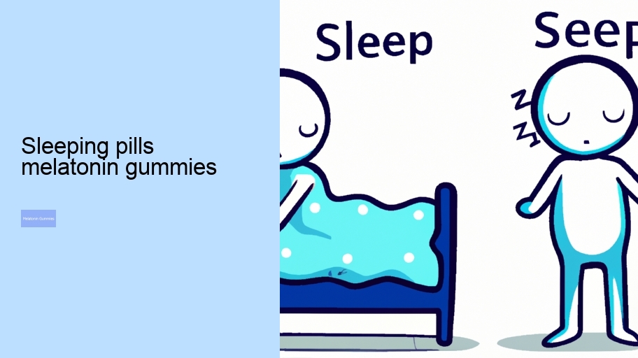 sleeping pills melatonin gummies