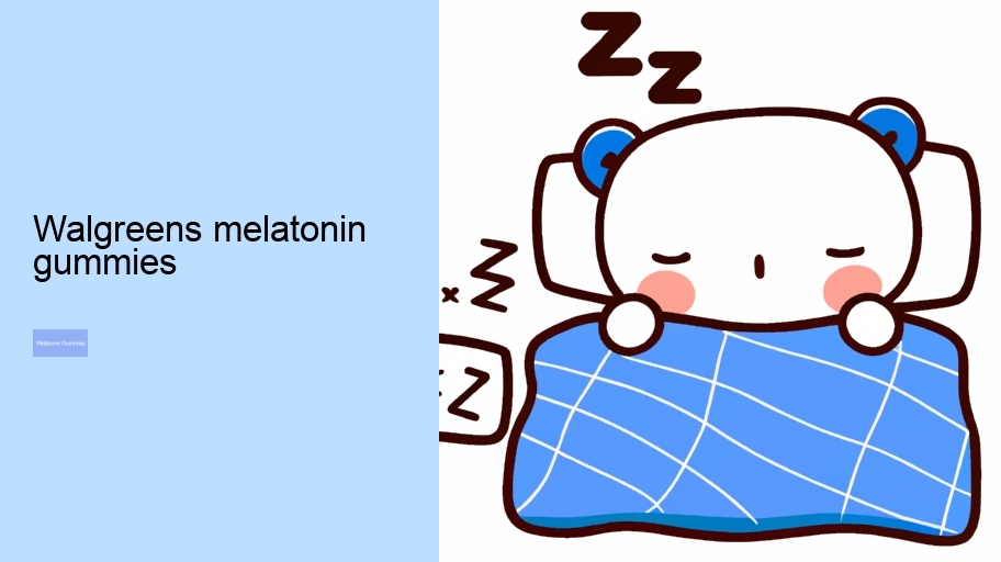 walgreens melatonin gummies