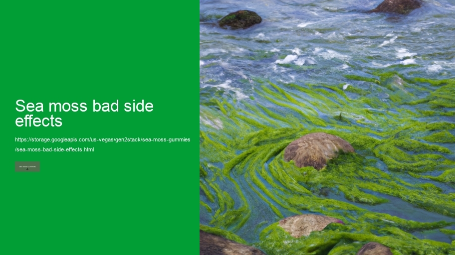 sea moss bad side effects