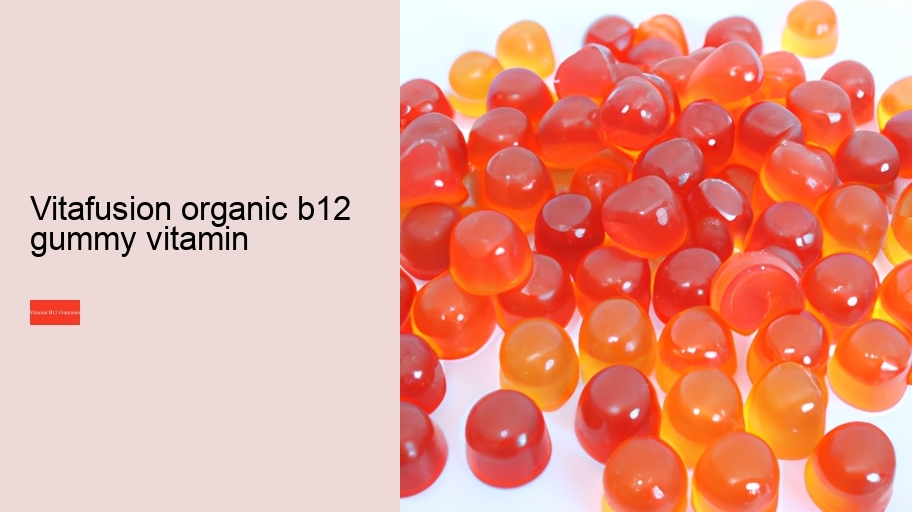 vitafusion organic b12 gummy vitamin