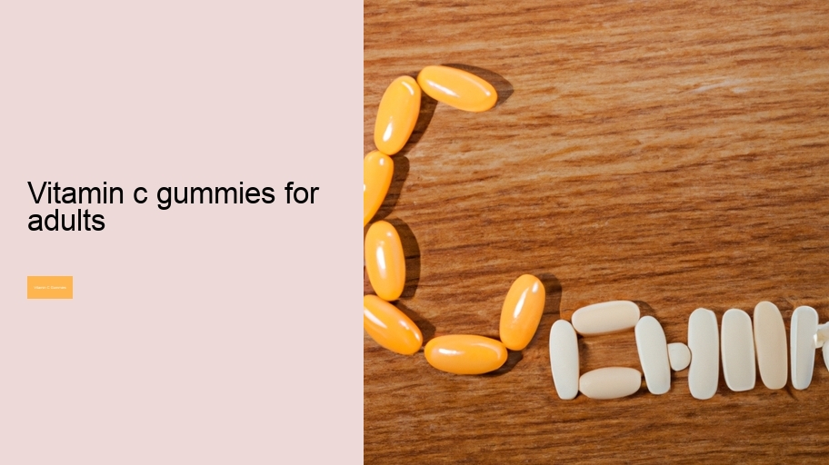 vitamin c gummies for adults