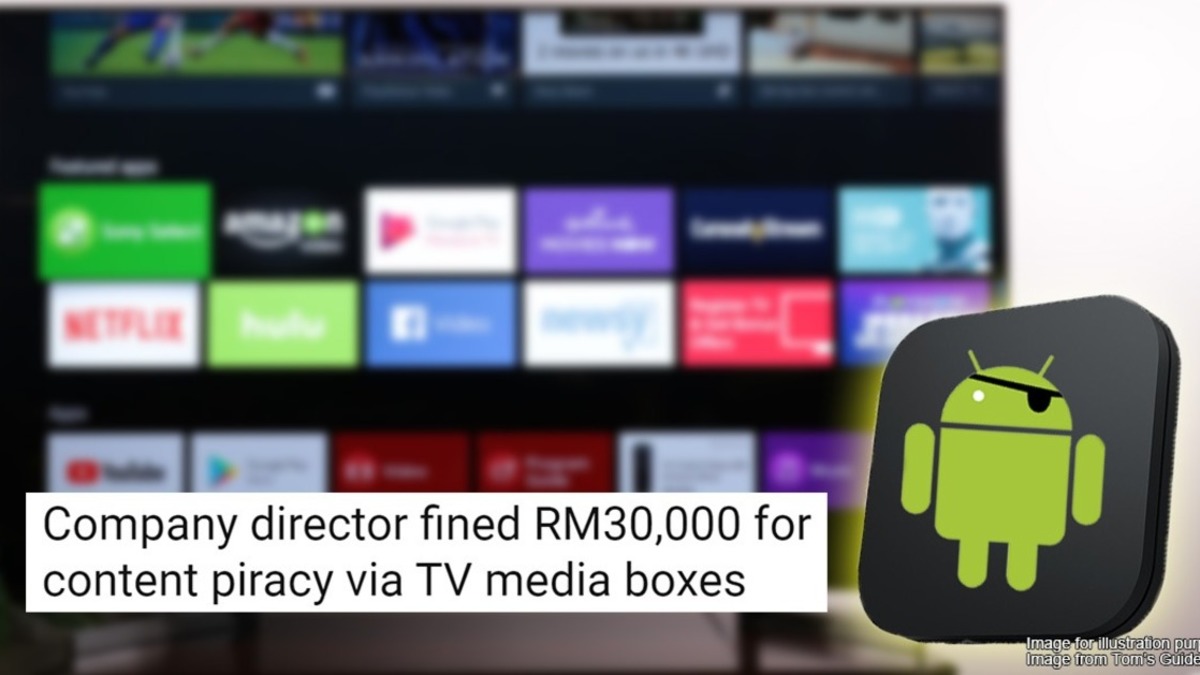 Are android boxes illegal in Malaysia? Here's what