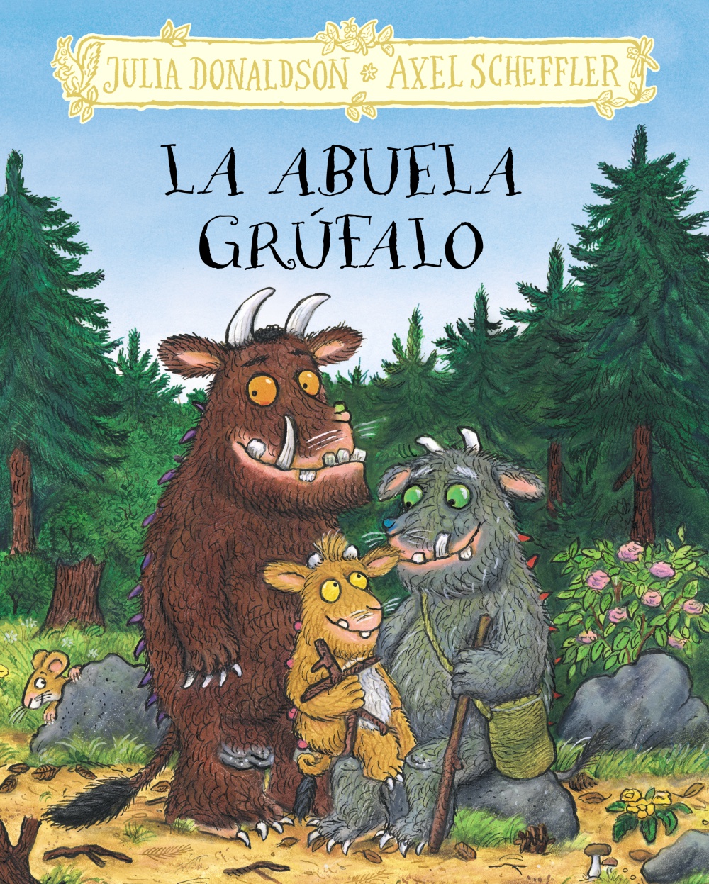 ¡Ven a conocer a La abuela Grúfalo!