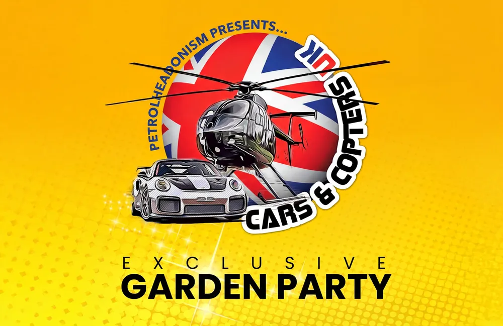 Cars n Copters 26 – Exclusive Garden Party