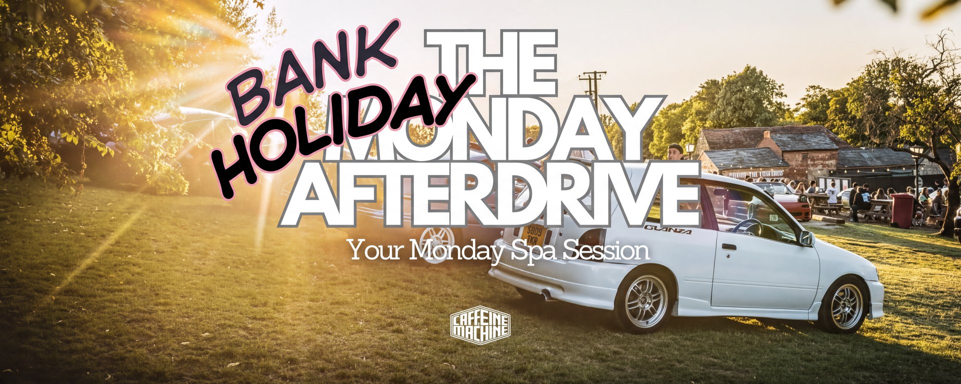 The 'Bank Holiday' Monday Afterdrive - The Hill
