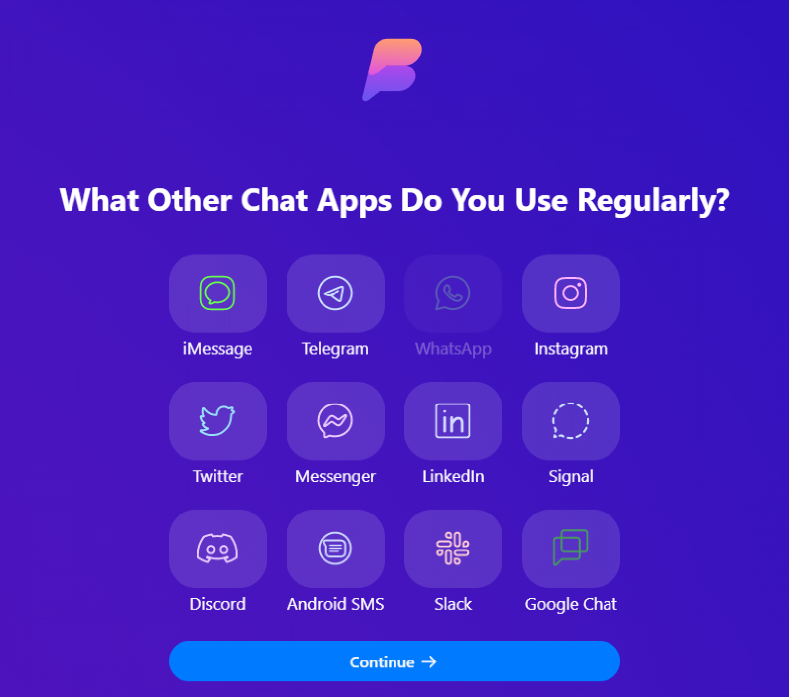 Beeper fragt, welche Chat-App man nutzt. Also dachte ich, dass die anderen Chat-Apps vielleicht irgendwann implementiert werden.
