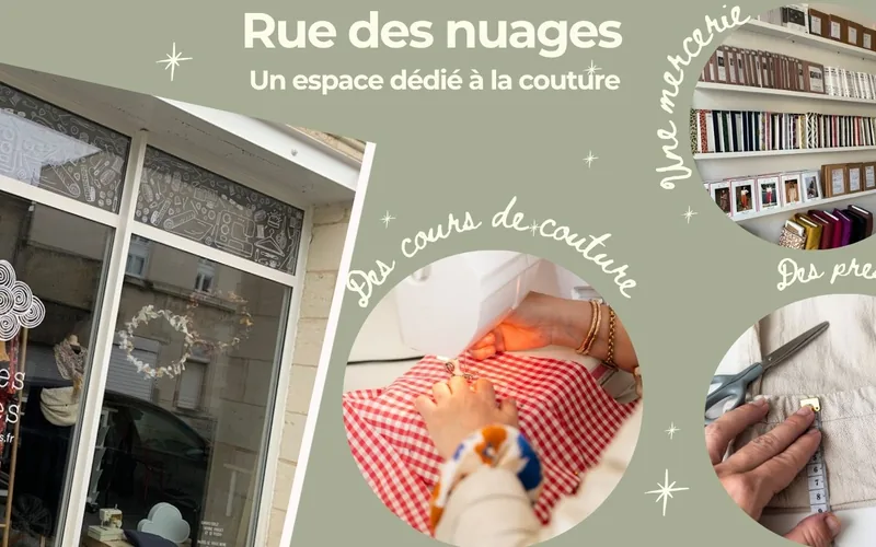 La devanture et l'intérieur de l'atelier de couture Rue des Nuages, à la Bastide