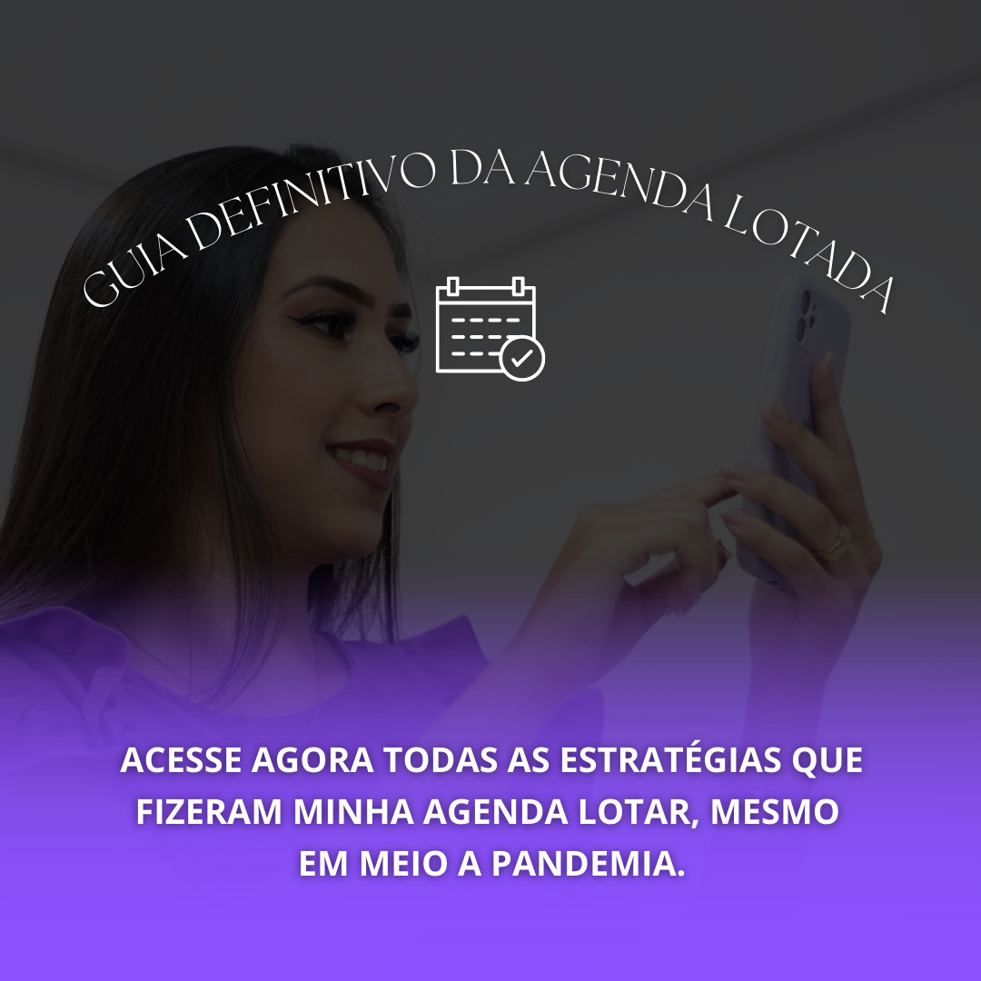 Guia Definitivo da Agenda Lotada - estratégias para atrair clientes, gerar desejo e aumentar sua autoridade thumbnail