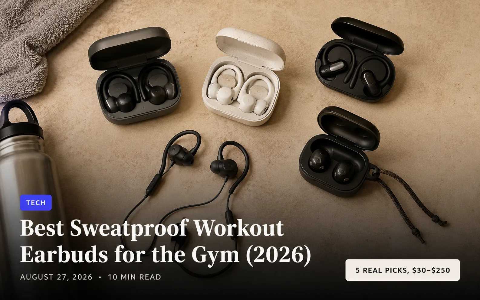 Best Sweatproof Workout Earbuds for the Gym (2026)