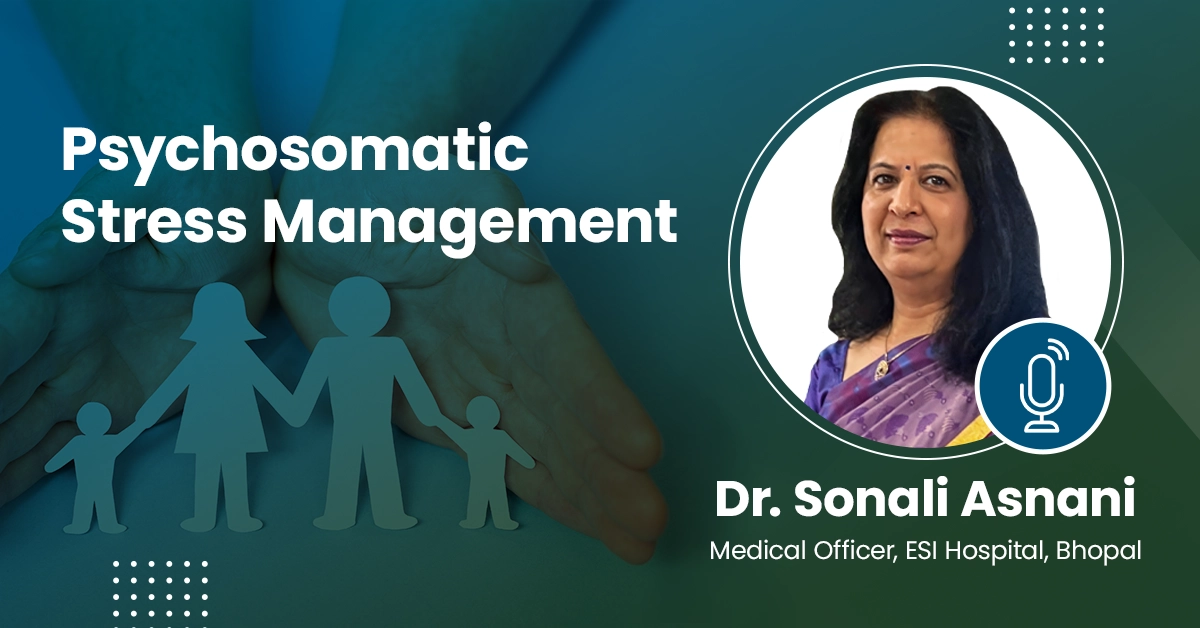 Psychosomatic Stress Management