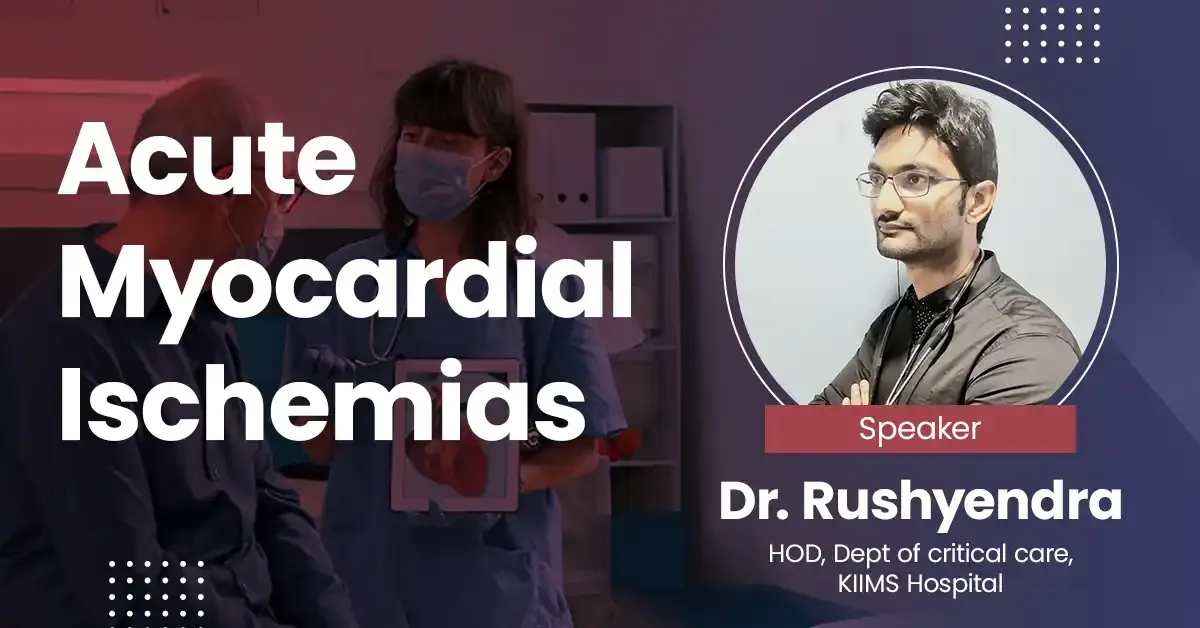 Acute Myocardial Ischemias