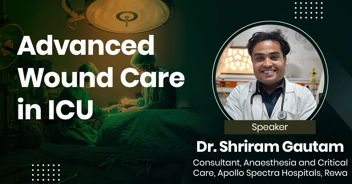 Advanced Wound Care in ICU