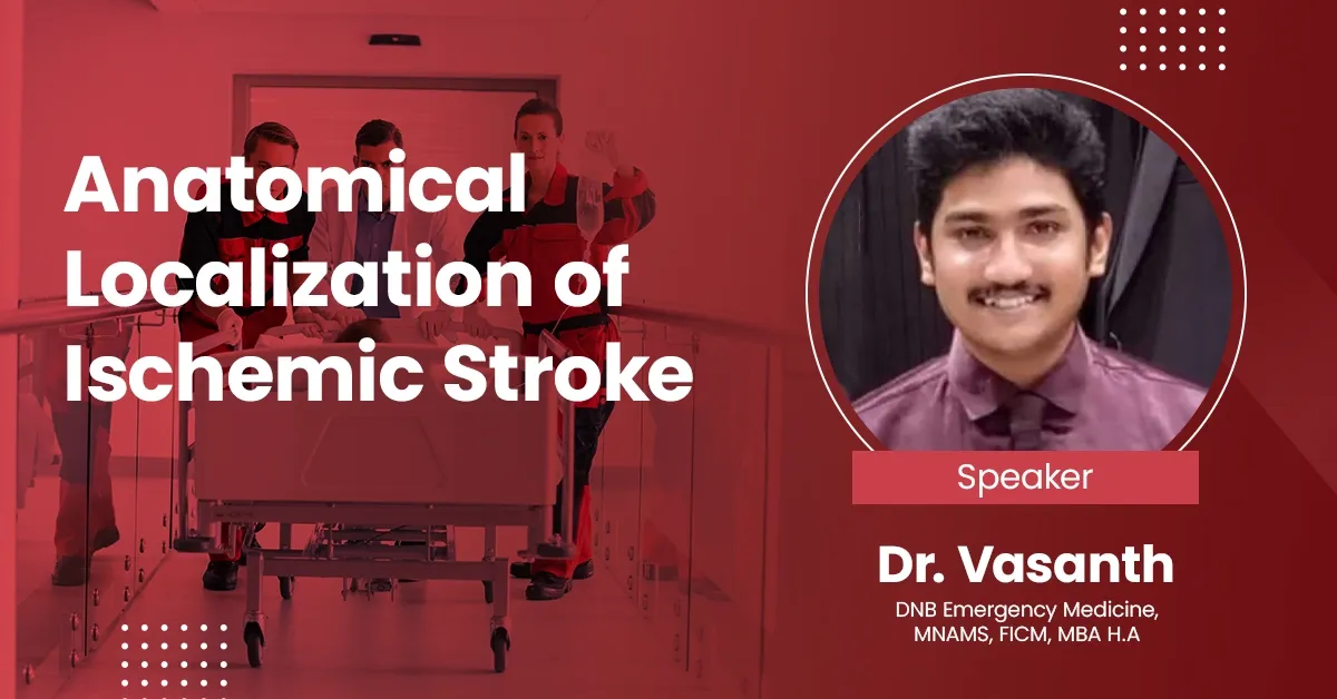 Anatomical Localization of Ischemic Stroke