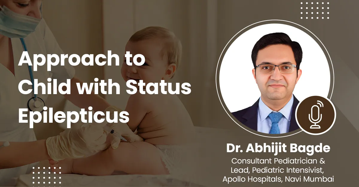 Approach to Child with Status Epilepticus