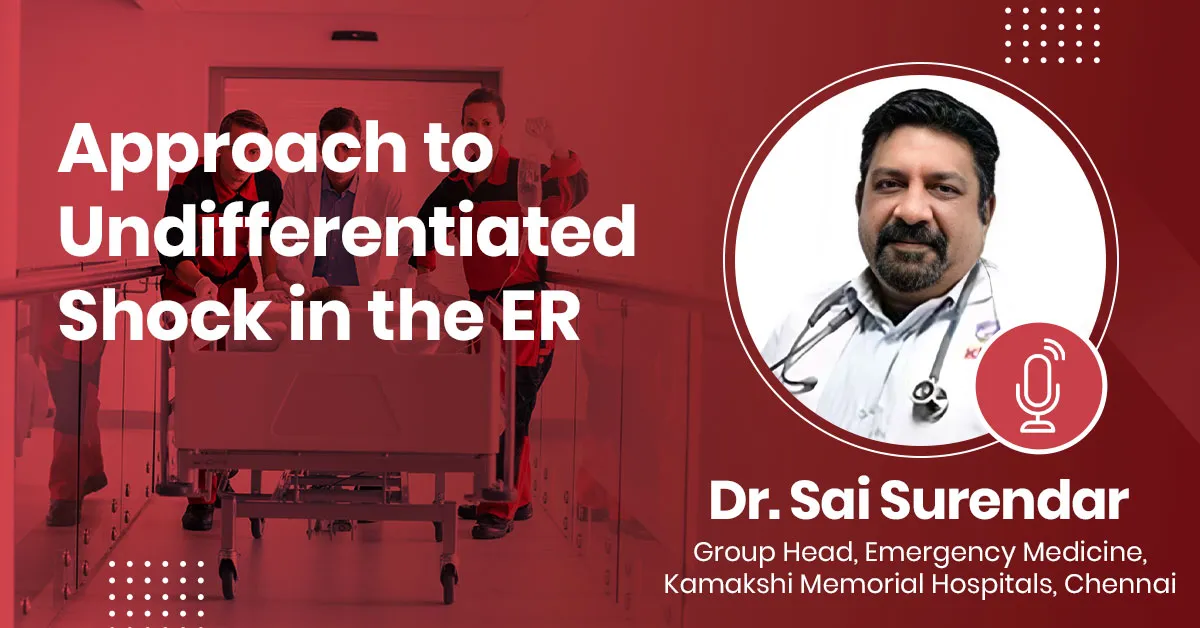Approach to Undifferentiated Shock in the ER