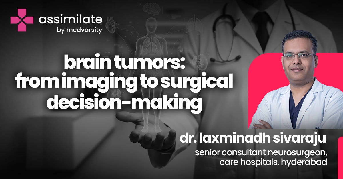 Brain Tumors: From Imaging to Surgical Decision-Making