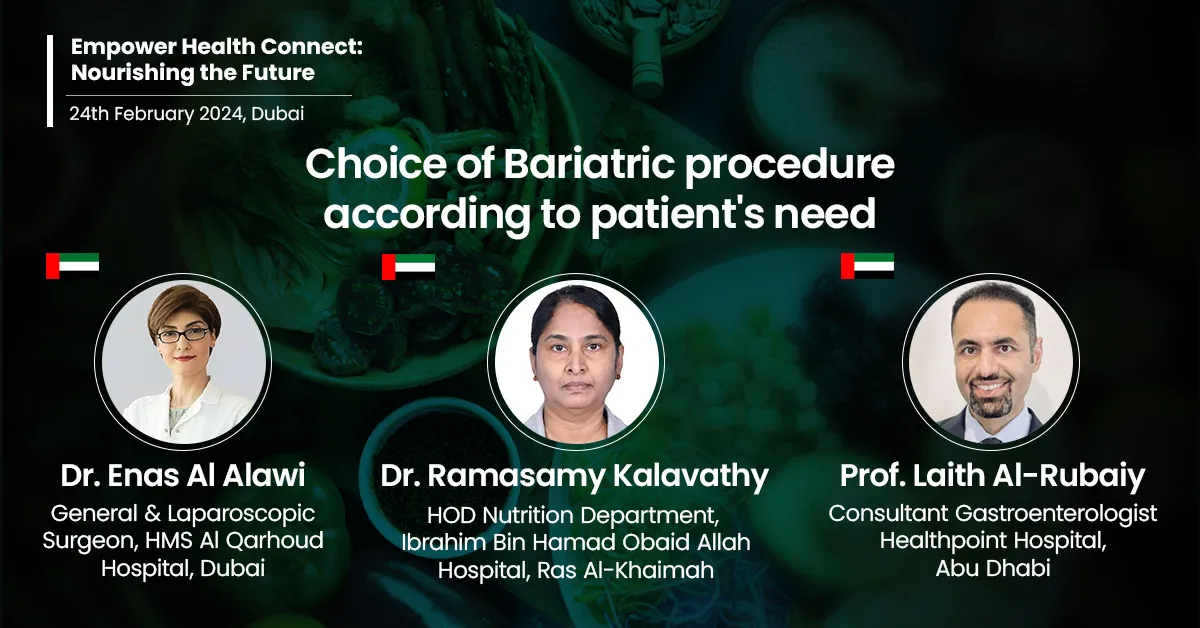 Choice of Bariatric procedure according to patient’s need