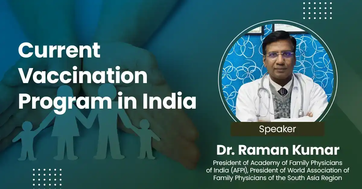 Current Vaccination Program in India