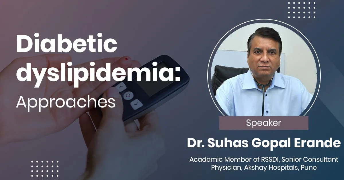 Diabetic dyslipidemia: Approaches