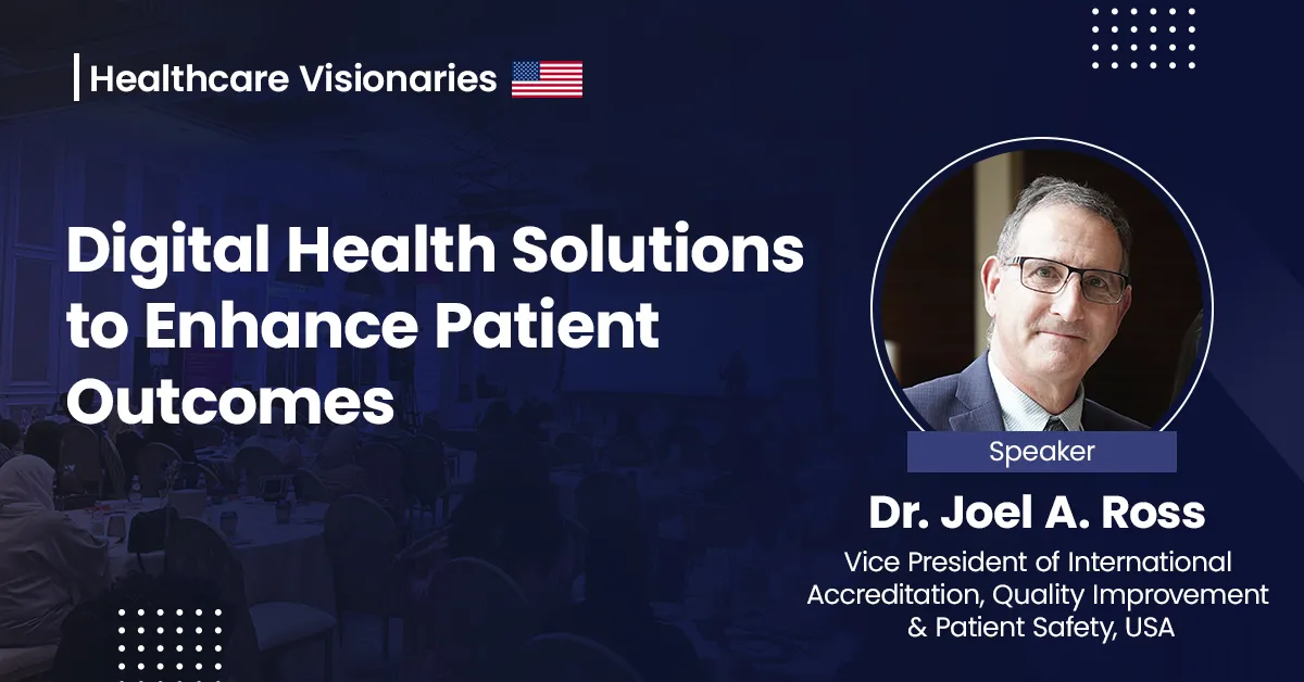 Digital Health Solutions to Enhance Patient Outcomes