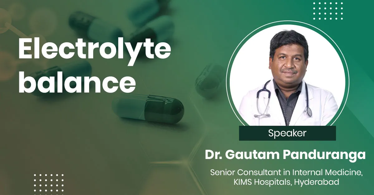 Electrolyte Balance: Understanding the Basics