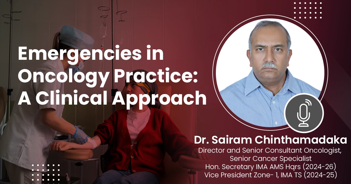 Emergencies in Oncology Practice: A Clinical Approach