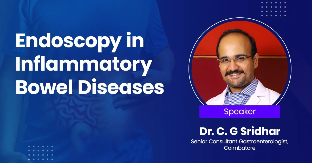 Endoscopy in Inflammatory Bowel Diseases