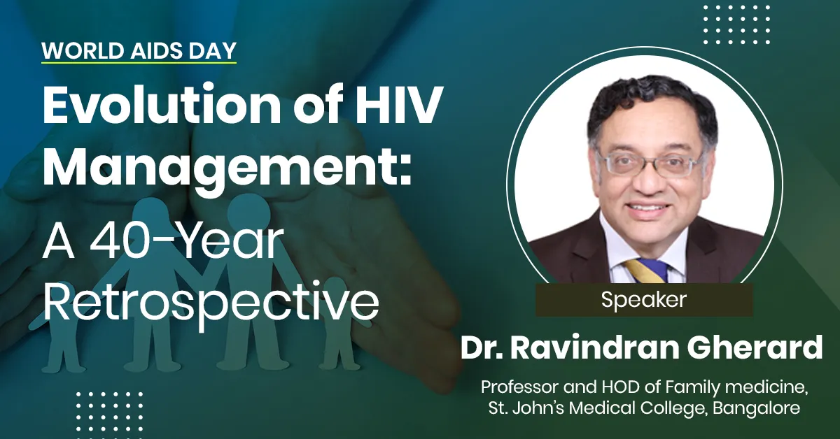 Evolution of HIV Management: A 40-Year Retrospective  World AIDS Day