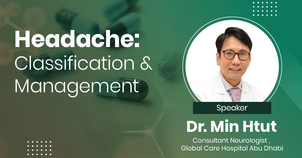Headache: Classification & Management