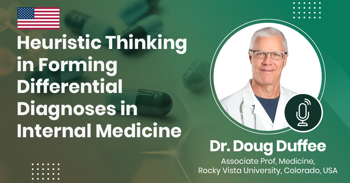 Heuristic Thinking in Forming Differential Diagnoses in Internal Medicine