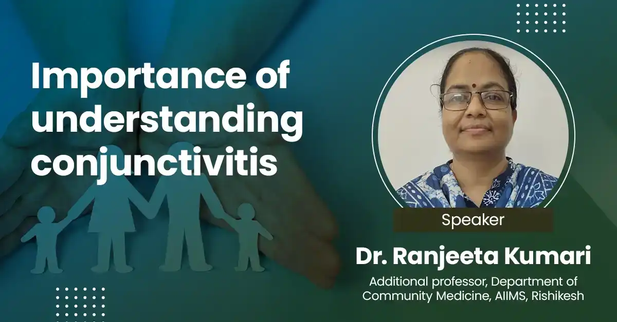 Importance of understanding conjunctivitis