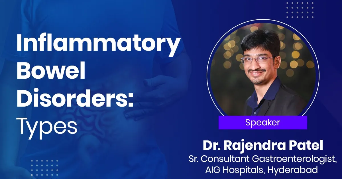 Inflammatory Bowel Disorders: Types