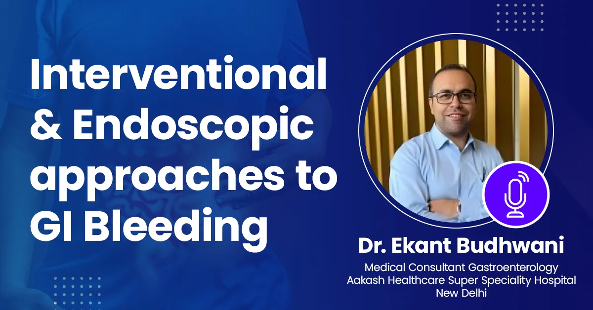 Interventional and Endoscopic approaches to GI Bleeding