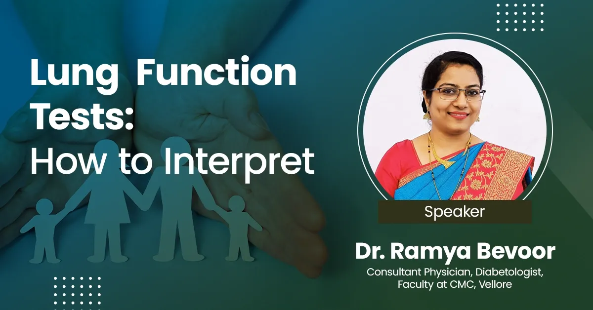 Lung Function Tests: How to Interpret