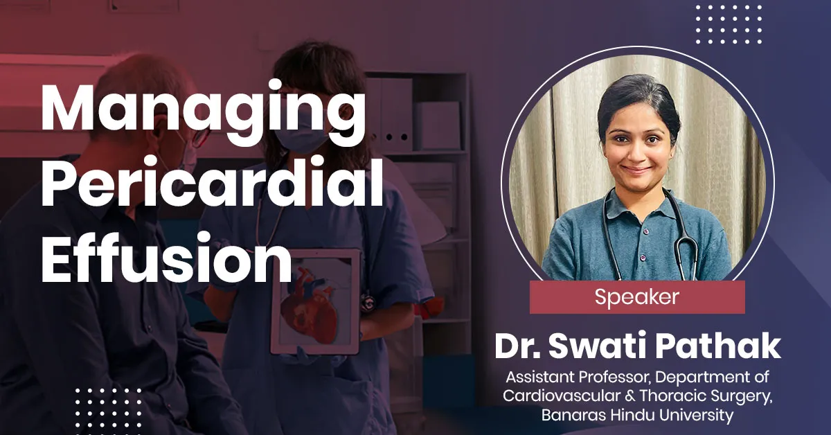Managing Pericardial Effusion
