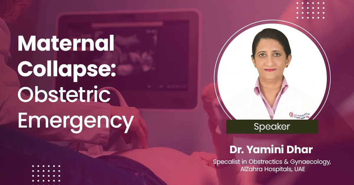 Maternal Collapse: Obstetric Emergency