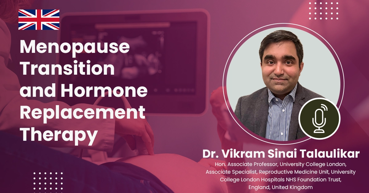 Menopause Transition and Hormone Replacement Therapy