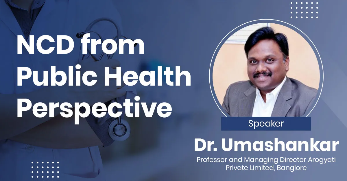 NCD from Public Health Perspective