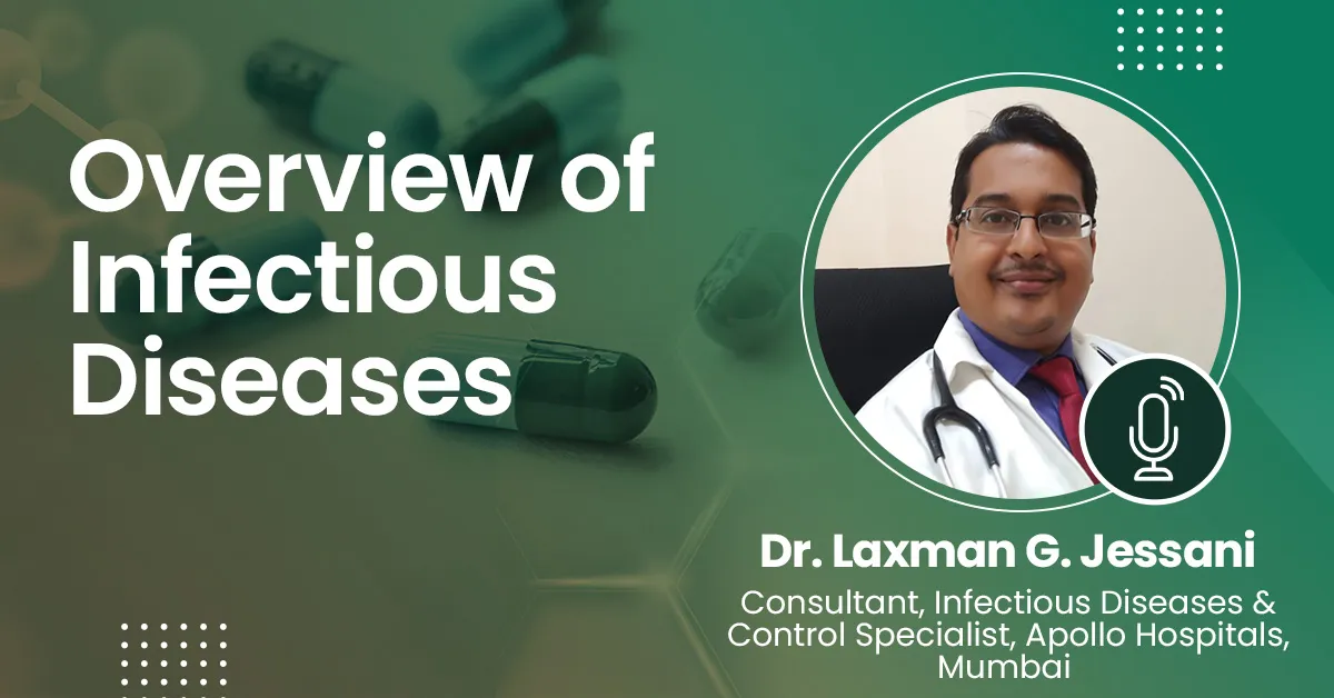 Overview of Infectious Diseases