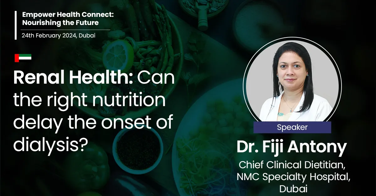 Renal Health: Can the right nutrition delay the onset of dialysis?